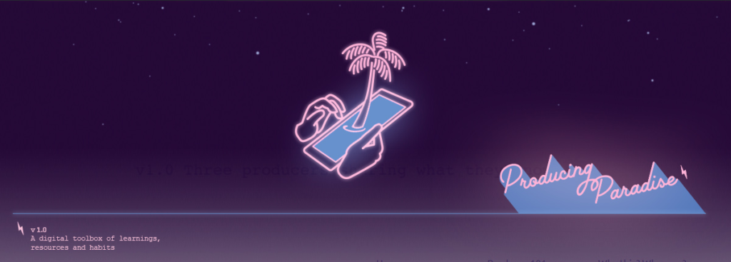 A deep purple background with neon looking pink line illustration of hands holding an iPhone with a palm tree seeming to grow out of the phone screen, and the words 'Producing Paradise' beaming up from the bottom right corner of the screen, leaving a trail of light blue behind it.