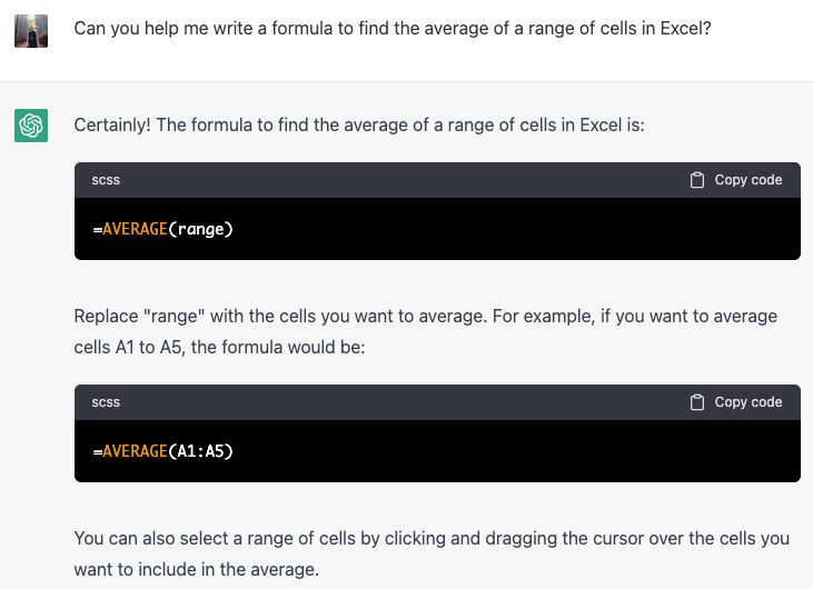 ChatGPT prompt "Can you help me write a formula to find the average of a range of cells in Excel?" and its response