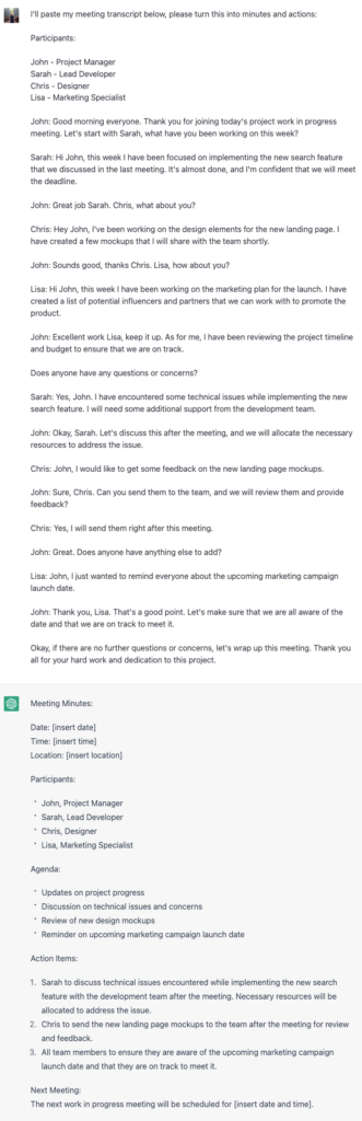 ChatGPT prompt "I'll paste my meeting transcript below, please turn this into minutes and actions: [and paste your text]" and its response