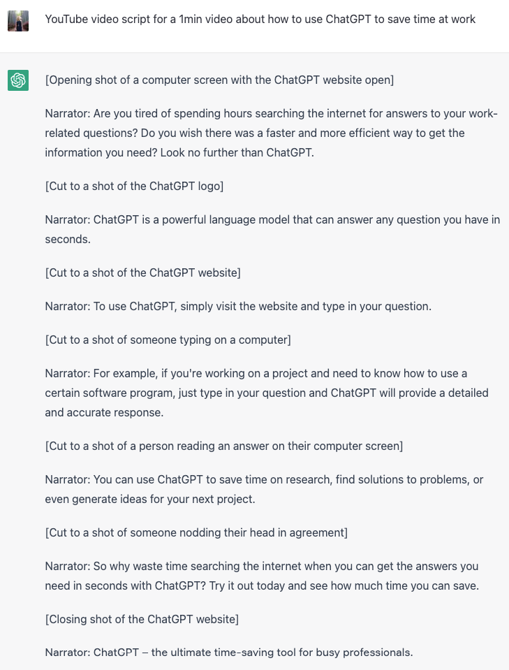 ChatGPT prompt "YouTube video script for a 1min video about how to use ChatGPT to save time at work" and its response